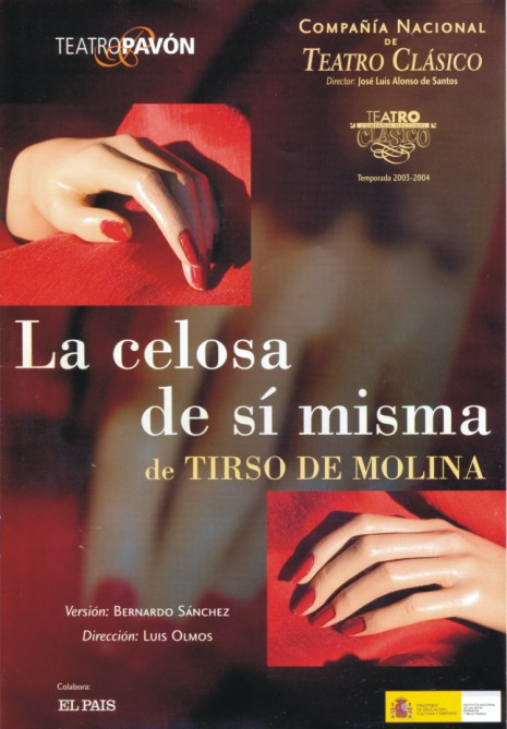 La celosa de sí misma, de Tirso de Molina